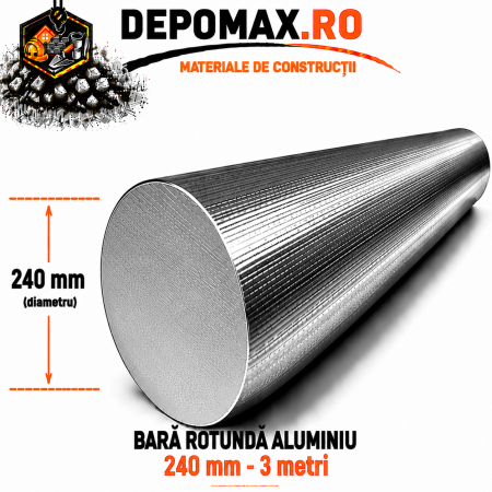 Bara rotunda aluminiu 240 mm, 3 metri, EN AW-6082